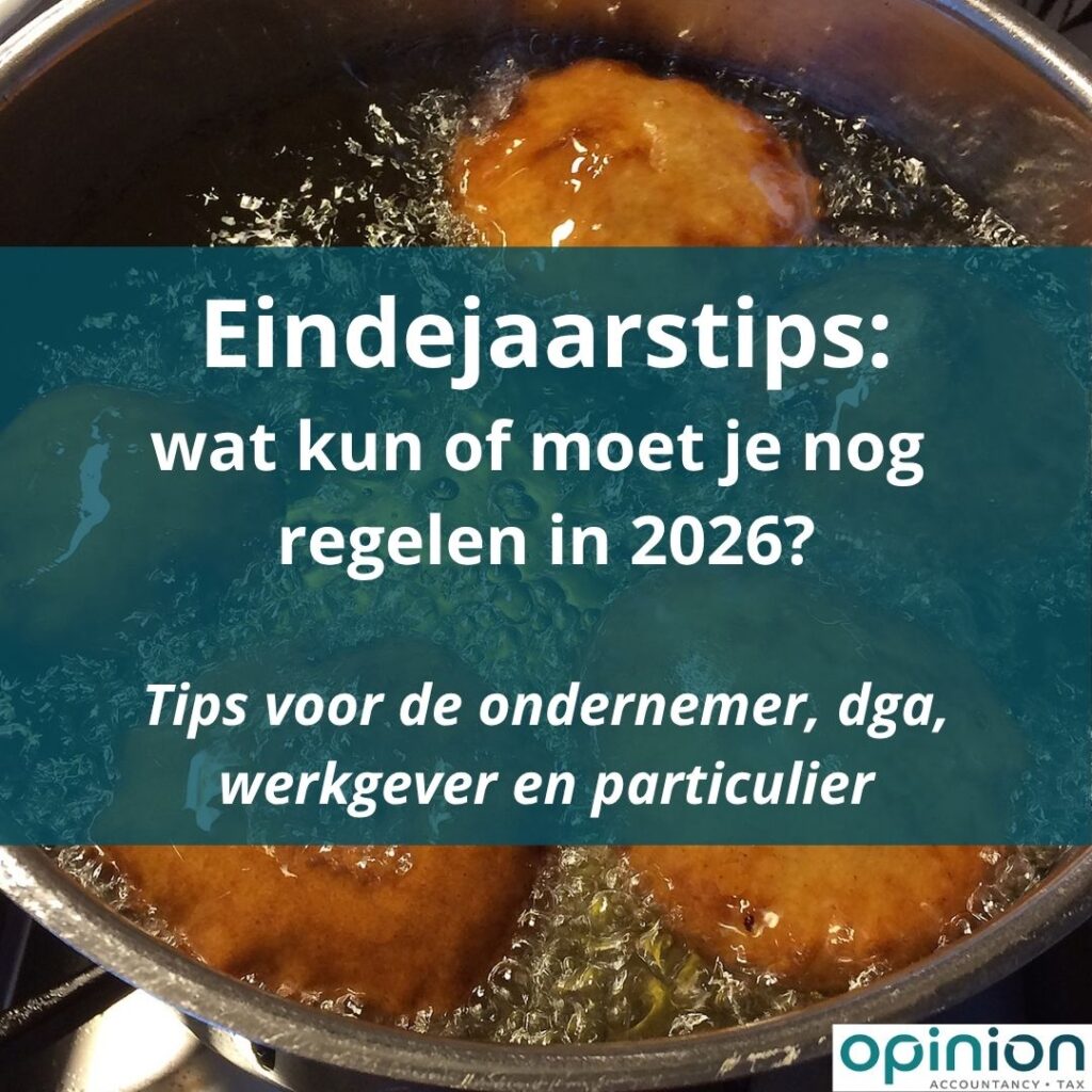 Eindejaarstips 2026 Opinion Accountancy & Tax